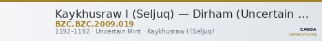 Kaykhusraw I (Seljuq) — Dirham (Uncertain Mint, 1192) — CANOA