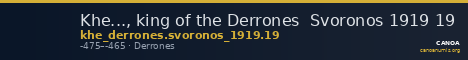Khe..., king of the Derrones Svoronos 1919 19 — CANOA