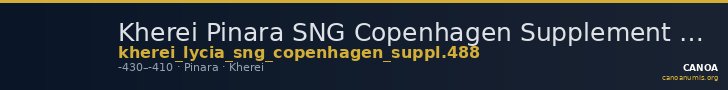 Kherei Pinara SNG Copenhagen Supplement 488 — CANOA