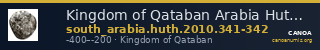 Kingdom of Qataban Arabia Huth 2010 341-342 — CANOA