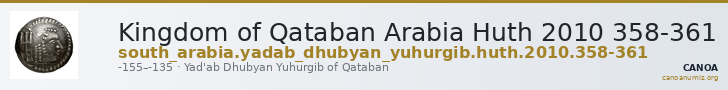 Kingdom of Qataban Arabia Huth 2010 358-361 — CANOA