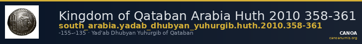 Kingdom of Qataban Arabia Huth 2010 358-361 — CANOA