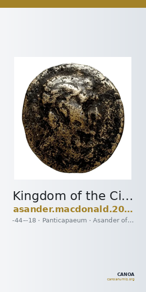 Kingdom of the Cimmerian Bosporus Panticapaeum MacDonald 2005 195-216 — CANOA