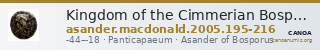 Kingdom of the Cimmerian Bosporus Panticapaeum MacDonald 2005 195-216 — CANOA