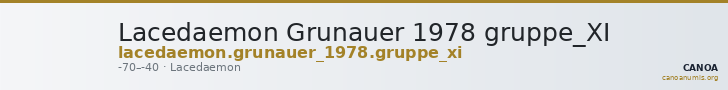 Lacedaemon Grunauer 1978 gruppe_XI — CANOA