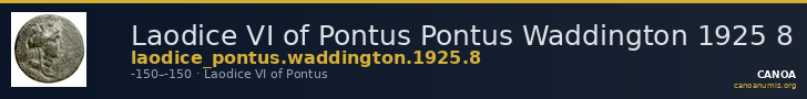 Laodice VI of Pontus Pontus Waddington 1925 8 — CANOA