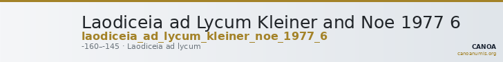 Laodiceia ad Lycum Kleiner and Noe 1977 6 — CANOA