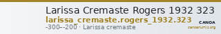 Larissa Cremaste Rogers 1932 323 — CANOA