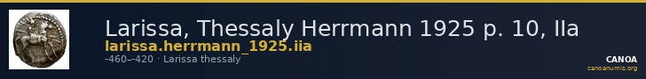 Larissa, Thessaly Herrmann 1925 p. 10, IIa — CANOA