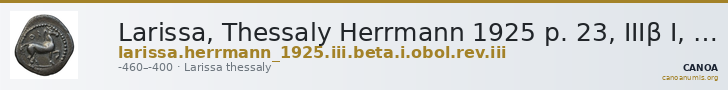 Larissa, Thessaly Herrmann 1925 p. 23, IIIβ I, rev. III — CANOA