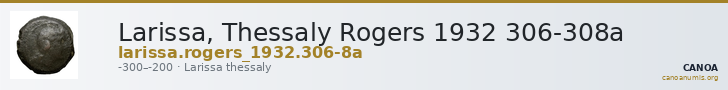 Larissa, Thessaly Rogers 1932 306-308a — CANOA