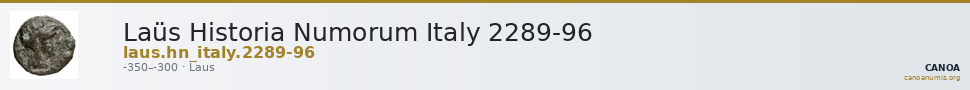 Laüs Historia Numorum Italy 2289-96 — CANOA