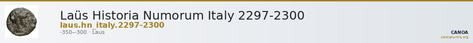 Laüs Historia Numorum Italy 2297-2300 — CANOA