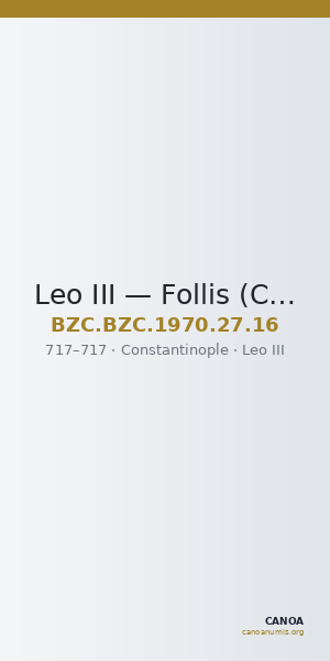 Leo III — Follis (Constantinople, 717) — CANOA