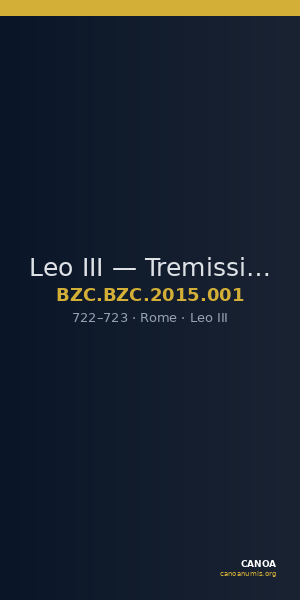 Leo III — Tremissis (Rome, 722–723) — CANOA