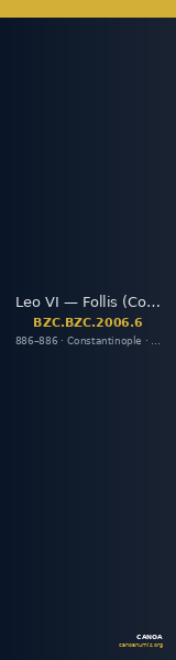 Leo VI — Follis (Constantinople, 886) — CANOA
