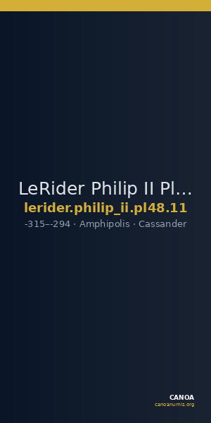 LeRider Philip II Pl. 48, Fig. 11 — CANOA