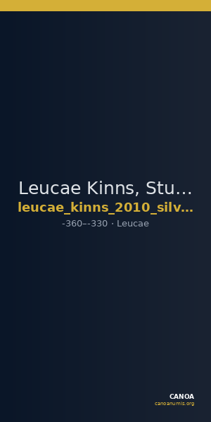 Leucae Kinns, Studies in Greek Personal Names presented to Elaine Matthews, 2010 Silver_44 — CANOA