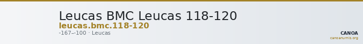 Leucas BMC Leucas 118-120 — CANOA
