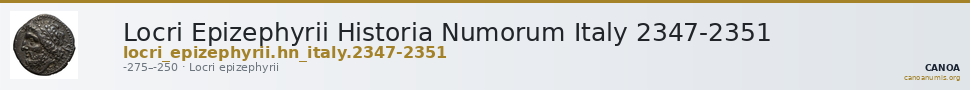 Locri Epizephyrii Historia Numorum Italy 2347-2351 — CANOA