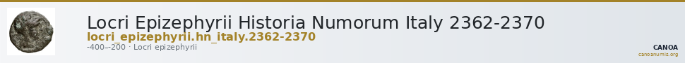Locri Epizephyrii Historia Numorum Italy 2362-2370 — CANOA