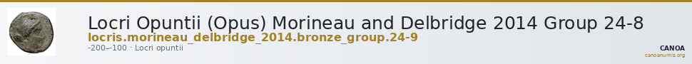 Locri Opuntii (Opus) Morineau and Delbridge 2014 Group 24-8 — CANOA