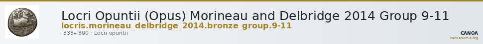 Locri Opuntii (Opus) Morineau and Delbridge 2014 Group 9-11 — CANOA