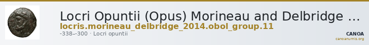 Locri Opuntii (Opus) Morineau and Delbridge 2014 Obol group 11 — CANOA