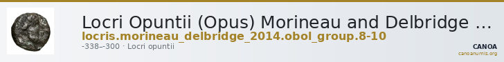 Locri Opuntii (Opus) Morineau and Delbridge 2014 Obol group 8-10 — CANOA
