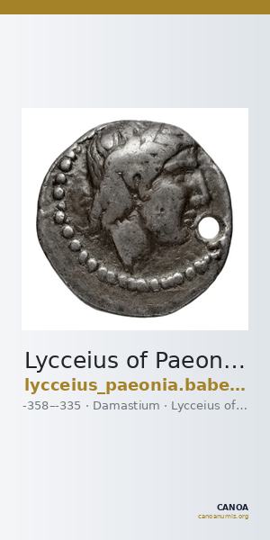 Lycceius of Paeonia Damastium Babelon 1932 1254-1255 — CANOA