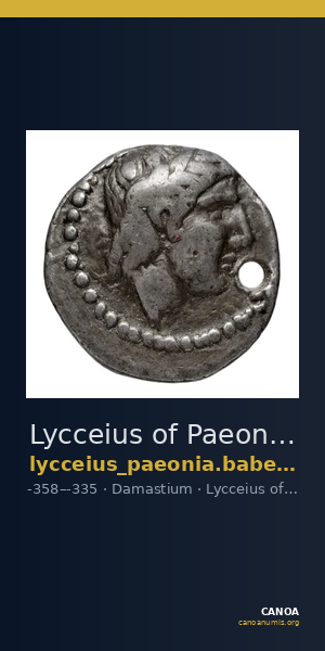 Lycceius of Paeonia Damastium Babelon 1932 1254-1255 — CANOA