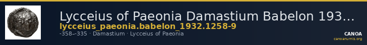 Lycceius of Paeonia Damastium Babelon 1932 1258-1259 — CANOA
