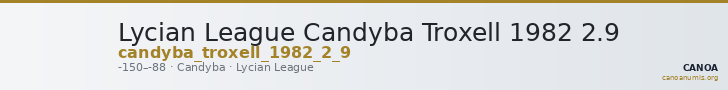 Lycian League Candyba Troxell 1982 2.9 — CANOA