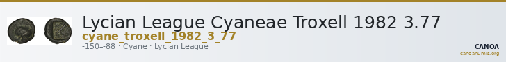 Lycian League Cyaneae Troxell 1982 3.77 — CANOA