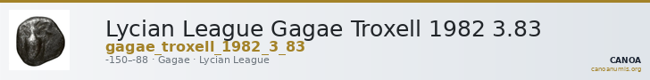 Lycian League Gagae Troxell 1982 3.83 — CANOA