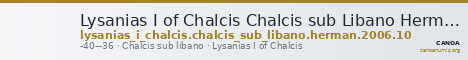 Lysanias I of Chalcis Chalcis sub Libano Herman 2006 10 — CANOA