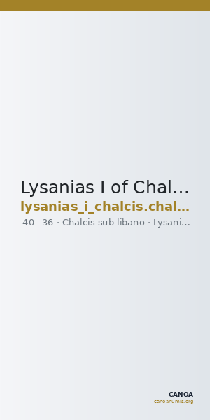 Lysanias I of Chalcis Chalcis sub Libano Herman 2006 11 — CANOA