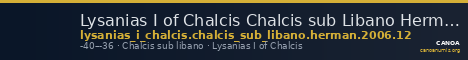 Lysanias I of Chalcis Chalcis sub Libano Herman 2006 12 — CANOA