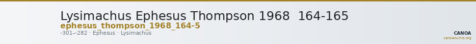Lysimachus Ephesus Thompson 1968  164-165 — CANOA