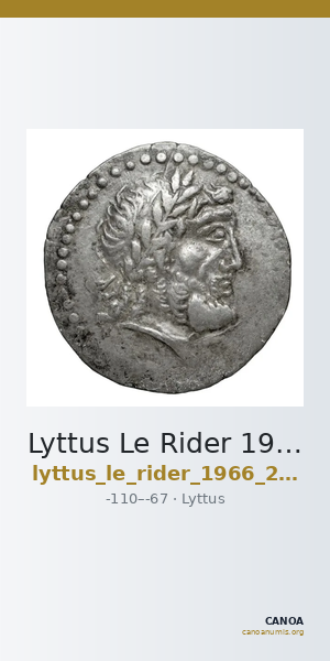 Lyttus Le Rider 1966 Le Rider 1966, p. 273, n° 13-18 — CANOA