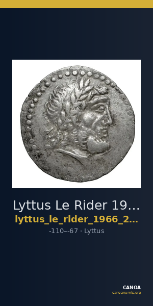 Lyttus Le Rider 1966 Le Rider 1966, p. 273, n° 13-18 — CANOA