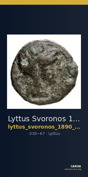 Lyttus Svoronos 1890 (1972) 51-54, 66-74 — CANOA