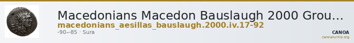 Macedonians Macedon Bauslaugh 2000 Group IV, 17-92 — CANOA