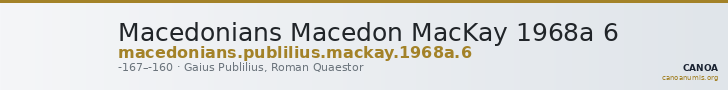 Macedonians Macedon MacKay 1968a 6 — CANOA
