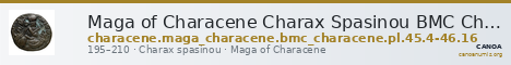 Maga of Characene Charax Spasinou BMC Characene pl. 45, 4 - 46, 16 — CANOA