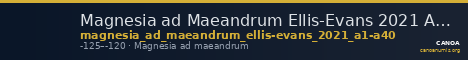 Magnesia ad Maeandrum Ellis-Evans 2021 A1-A40 — CANOA