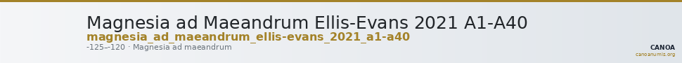 Magnesia ad Maeandrum Ellis-Evans 2021 A1-A40 — CANOA