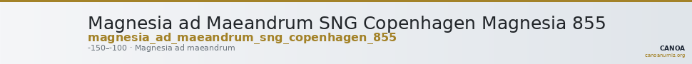 Magnesia ad Maeandrum SNG Copenhagen Magnesia 855 — CANOA