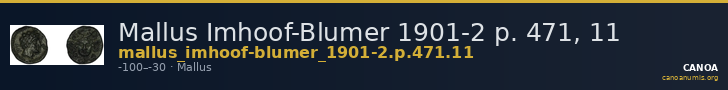 Mallus Imhoof-Blumer 1901-2 p. 471, 11 — CANOA
