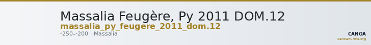Massalia Feugère, Py 2011 DOM.12 — CANOA